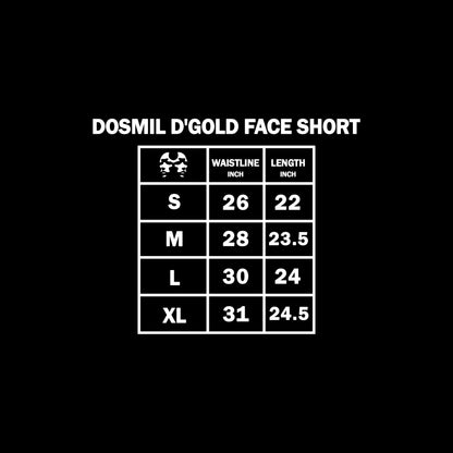 Dos Mil D'Gold Face Short